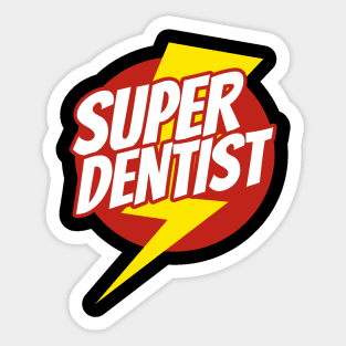 Super Dentist - Funny Dentist Superhero - Lightning Edition Sticker